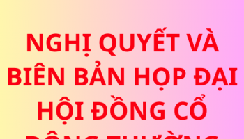 Nghị Quyết và Biên bản họp Đại hội đồng cổ đông thường niên 2025