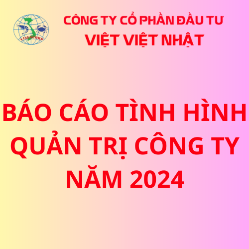 Báo cáo tình hình quản trị công ty năm 2024