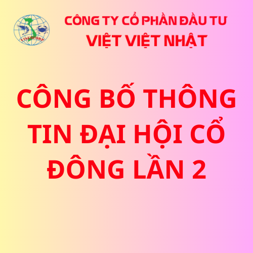 CBTT Đại hội Cổ đông lần 2